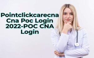 Pointclickcarecna Cna Poc Login 2023-POC CNA Login – EliteClift